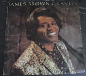 JAMES BROWN Gravity lp